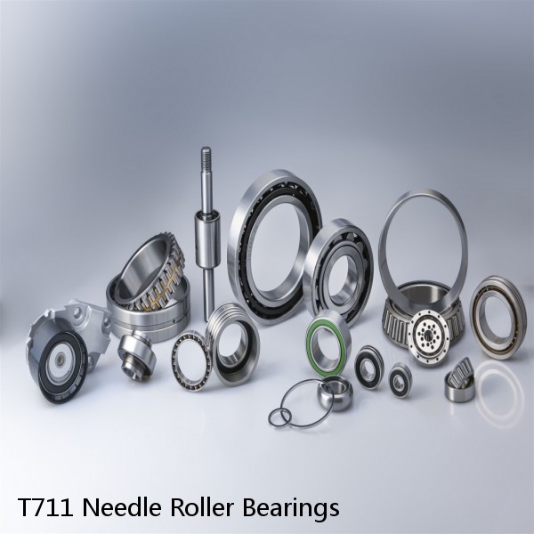 T711 Needle Roller Bearings