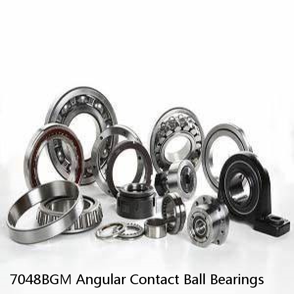 7048BGM Angular Contact Ball Bearings