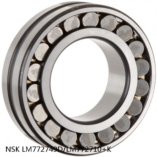 LM772749D/LM772710+K NSK Tapered roller bearing