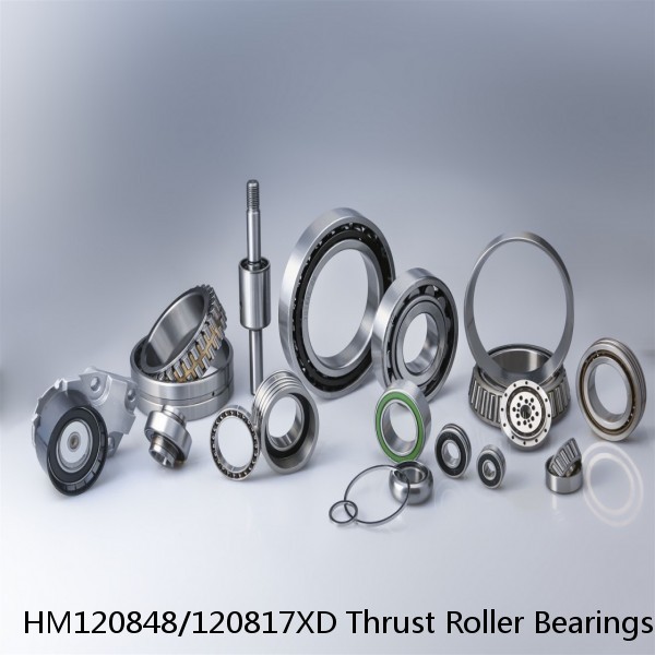 HM120848/120817XD Thrust Roller Bearings